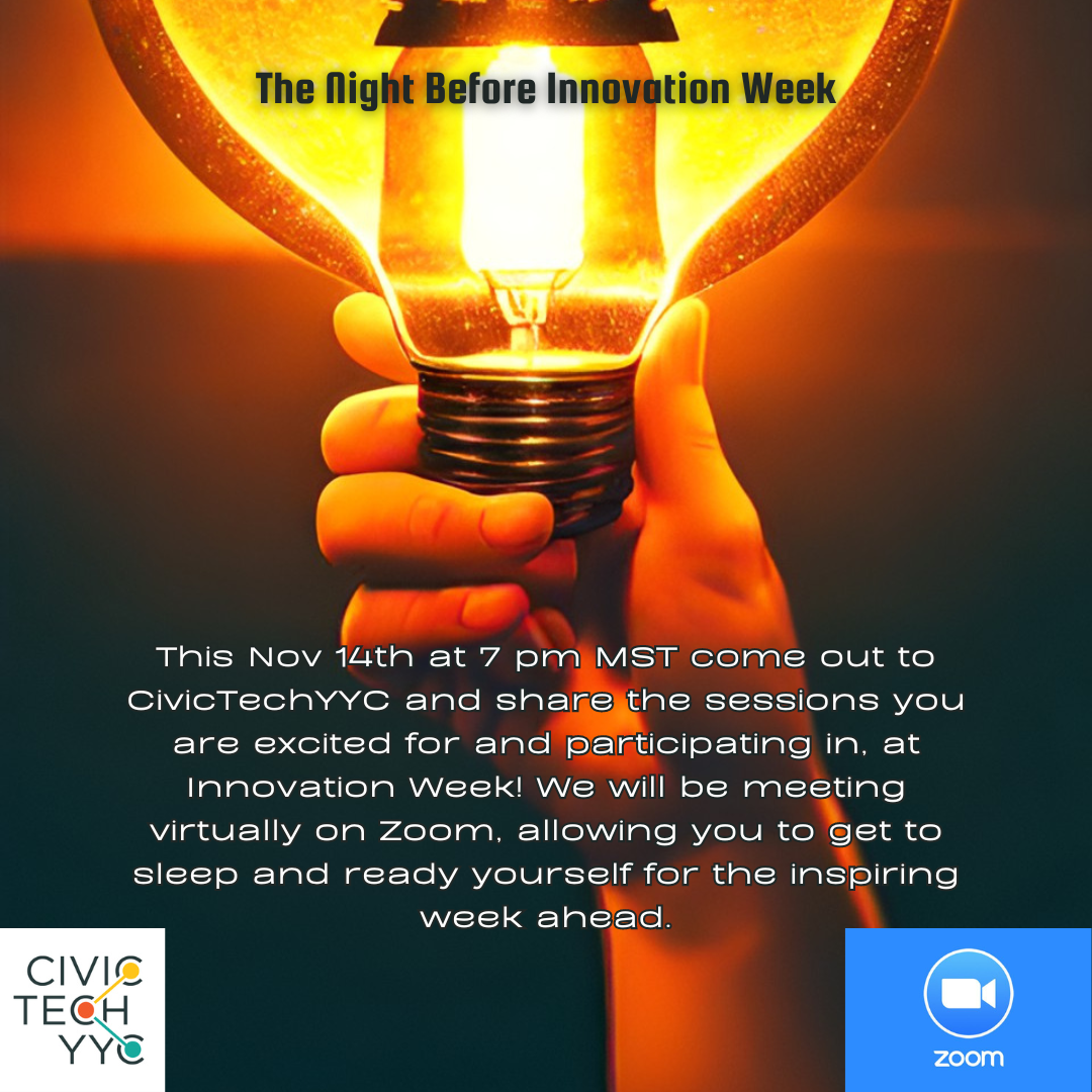 The Night Before Innovation Week – CivicTechYYC | Tech for Good